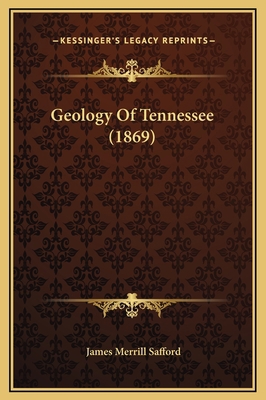 Geology Of Tennessee (1869) 1169360718 Book Cover