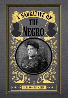 A Narrative of the Negro 195053622X Book Cover