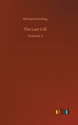 The Last Call: Volume 2 3752390891 Book Cover