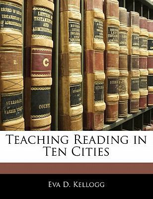 Teaching Reading in Ten Cities 1141011638 Book Cover