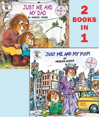 Just Me and My Mom/Just Me and My Dad (Little C... 0385371756 Book Cover