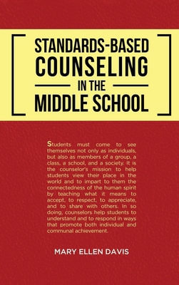 Standards-Based Counseling in the Middle School B0D9S4XJV1 Book Cover