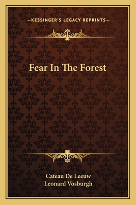 Fear In The Forest 116382271X Book Cover