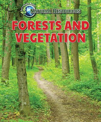 Forests and Vegetation 0766092372 Book Cover