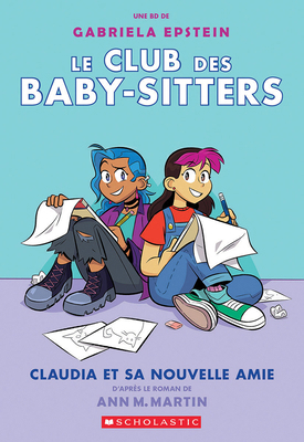 Le Club Des Baby-Sitters: N° 9 - Claudia Et Sa ... [French] 1443189669 Book Cover
