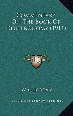 Commentary On The Book Of Deuteronomy (1911) 1167102045 Book Cover