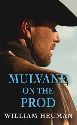 Mulvane on the Prod [Large Print] B0DVH696Y4 Book Cover