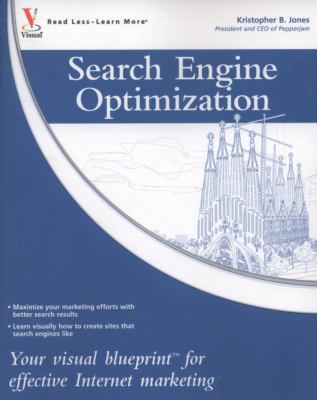 Search Engine Optimization: Your Visual Bluepri... 0470224487 Book Cover