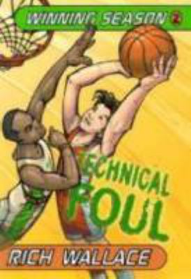 Technical Foul: Winning Season #2 0670059412 Book Cover