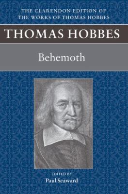 Thomas Hobbes: Behemoth 0198248717 Book Cover