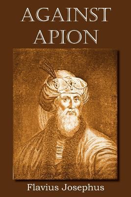 Against Apion 1612034454 Book Cover