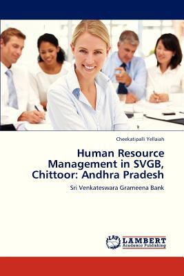 Human Resource Management in Svgb, Chittoor: An... 3659326542 Book Cover