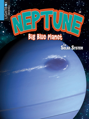 Neptune: Big Blue Planet 1510509860 Book Cover