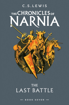 HarperCollins The Last Battle (The Chronicles o... 0008663114 Book Cover