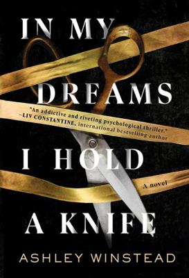In My Dreams I Hold a Knife: A Novel 1443465437 Book Cover