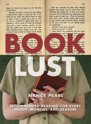 Book Lust: Recommended Reading for Every Mood, ... 1570613818 Book Cover