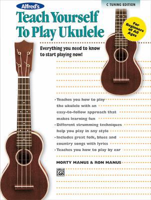 Alfred's Teach Yourself to Play Ukulele, Standa... 0739077538 Book Cover