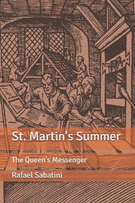 St. Martin's Summer: The Queen's Messenger B086B9S5L1 Book Cover