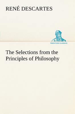The Selections from the Principles of Philosophy 3849148963 Book Cover