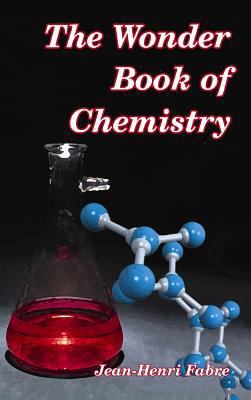 The Wonder Book of Chemistry 138952129X Book Cover