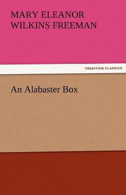 An Alabaster Box 384248612X Book Cover