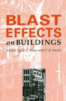 Blast Effects on Buildings 0727720309 Book Cover
