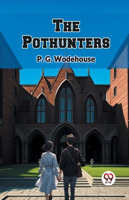 The Pothunters 936714699X Book Cover