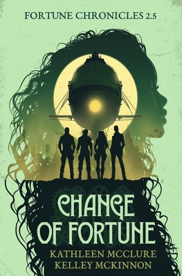 Change of Fortune 1947842307 Book Cover