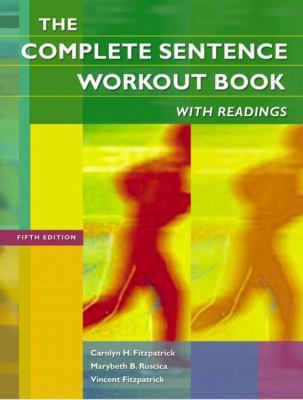 The Complete Sentence Workout Book with Reading... 0321104323 Book Cover