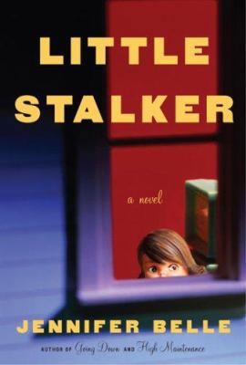 Little Stalker 1594489467 Book Cover