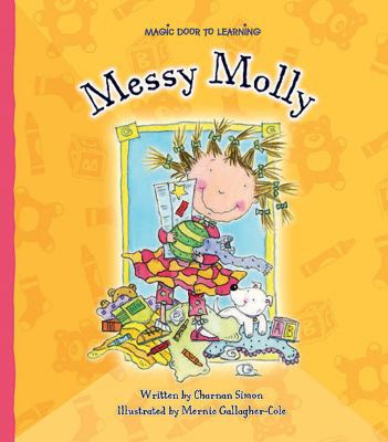 Messy Molly 159296625X Book Cover