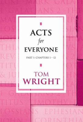 Acts for Everyone Vol. 1. Tom Wright 0281053081 Book Cover