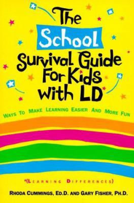 The School Survival Guide for Kids with LD*: *L... 0915793326 Book Cover