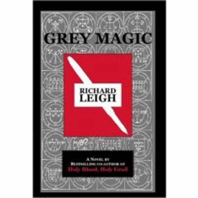 Grey Magic 0615137334 Book Cover