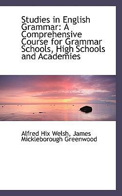 Studies in English Grammar: A Comprehensive Cou... 1103401831 Book Cover