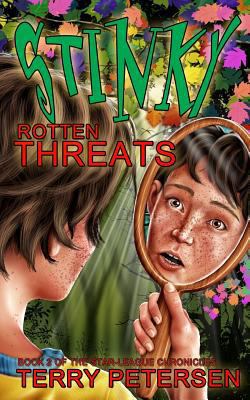 Stinky Rotten Threats 1546833803 Book Cover