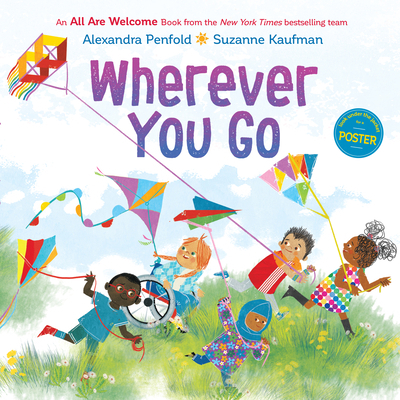 Wherever You Go (an All Are Welcome Book) 0593430018 Book Cover