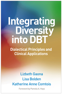Integrating Diversity Into Dbt: Dialectical Pri... 146256304X Book Cover