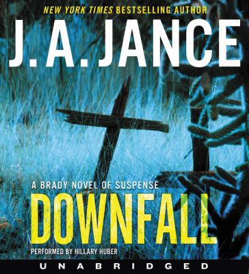 Downfall: A Brady Novel of Suspense 006256174X Book Cover