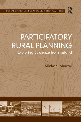 Participatory Rural Planning: Exploring Evidenc... 1032928727 Book Cover
