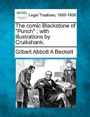 The Comic Blackstone of "Punch": With Illustrat... 124003735X Book Cover