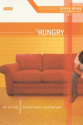 Hungry: An Ultra Vertical Devotional Adventure 1591450802 Book Cover