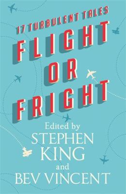 Flight or Fright 1473691567 Book Cover