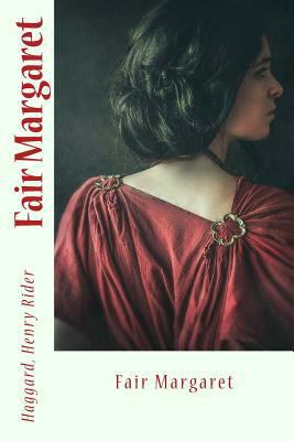 Fair Margaret 1546525327 Book Cover