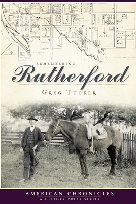 Remembering Rutherford 1596299495 Book Cover