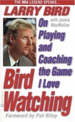 Bird Watching: On Playing and Coaching the Game... 0446608882 Book Cover