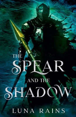 The Spear and the Shadow B0DKGBYL6P Book Cover