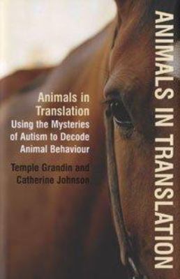 Animals in Translation: Using the Mysteries of ... 0747566682 Book Cover