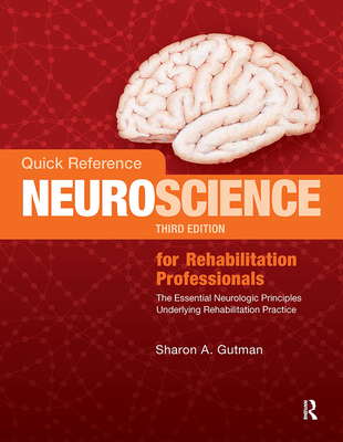 Quick Reference Neuroscience for Rehabilitation... 1630911526 Book Cover