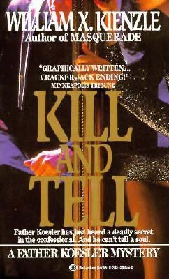 Kill and Tell B0031X9JWS Book Cover